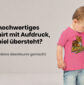 Was ist ein hochwertiges Kinder-T-Shirt mit Aufdruck, das jedes Spiel übersteht_